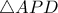 \triangle{APD}