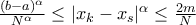 \frac{(b-a)^\alpha}{N^\alpha}\leq |x_k-x_s|^\alpha \leq \frac{2m}{N}