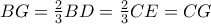 BG=\frac{2}{3}BD=\frac{2}{3}CE=CG BG=\frac{2}{3}BD=\frac{2}{3}CE=CG
