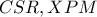 CSR,XPM