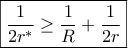 \displaystyle{\boxed{\frac{1}{{2{r^ * }}} \ge \frac{1}{R} + \frac{1}{{2r}}}}