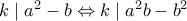k \mid a^2 - b \Leftrightarrow k \mid a^2b - b^2