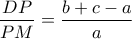 \dfrac{DP}{PM}=\dfrac{b+c-a}{a}