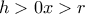\displaystyle{h>0x>r} \displaystyle{h>0x>r}