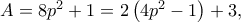 A = 8{p^2} + 1 = 2\left( {4{p^2} - 1} \right) + 3,