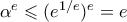 \alpha^e \leqslant (e^{1/e})^e = e