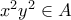x^2y^2 \in A