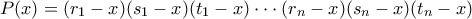 P(x)=(r_1-x)(s_1-x)(t_1-x)\cdot\cdot\cdot(r_n-x)(s_n-x)(t_n-x)