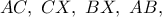 AC,\ CX,\ BX,\ AB,