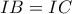 IB=IC