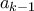 a_{k-1}