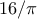 16/\pi