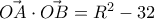 \vec{OA}\cdot\vec{OB}=R^2-32