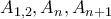 A_{1,2} ,A_n, A_{n+1}