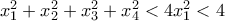 x_1^2+x_2^2+x_3^2+x_4^2<4x_1^2<4