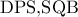 \textrm{DPS,SQB}