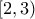 [2,3)