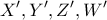 \displaystyle X',Y',Z',W'