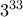 3^{33}