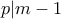 p|m-1