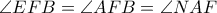 \angle EFB=\angle AFB=\angle NAF