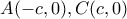 A(-c,0),C(c,0)