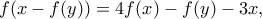 f(x-f(y))=4f(x)-f(y)-3x ,