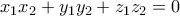 \displaystyle{x_1 x_2 +y_1 y_2 +z_1 z_2 =0}