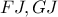 \displaystyle{ FJ, GJ }