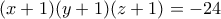 (x+1)(y+1)(z+1)=-24