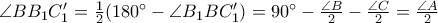 \angle BB_{1}C'_{1}=\frac{1}{2}(180^{\circ}-\angle B_{1}BC'_{1})=90^{\circ}-\frac{\angle B}{2}-\frac{\angle C}{2}=\frac{\angle A}{2} \angle BB_{1}C'_{1}=\frac{1}{2}(180^{\circ}-\angle B_{1}BC'_{1})=90^{\circ}-\frac{\angle B}{2}-\frac{\angle C}{2}=\frac{\angle A}{2}