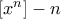 [x^n] -n