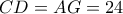 CD=AG=24
