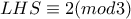 LHS\equiv 2( mod3)