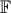 {\mathbb{F}}