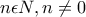 \displaystyle{n\epsilon N,n\neq 0}