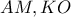 AM,KO AM,KO