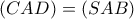 (CAD)=(SAB)