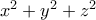 x^2 + y^2 + z^2