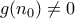 g({{n}_{0}})\ne 0