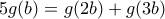 \displaystyle{5g(b)=g(2b)+g(3b)}