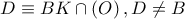D\equiv BK\cap \left( O \right),D\ne B
