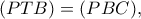 (PTB)=(PBC),
