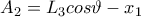 A_{2}=L_{3}cos\vartheta -x_{1}