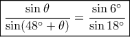 \boxed{\frac{{\sin \theta }}{{\sin (48^\circ  + \theta )}} = \frac{{\sin 6^\circ }}{{\sin 18^\circ }}}