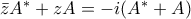 \bar{z}A^{\ast} + zA = -i(A^{\ast} + A)