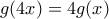 g(4x)=4g(x)
