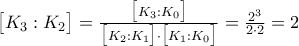  \big[ K_{3} : K_{2} \big] = \frac{\big[ K_{3} : K_{0} \big]}{\big[ K_{2} : K_{1} \big] \cdot \big[ K_{1} : K_{0} \big]} = \frac{2^{3}}{2 \cdot 2} = 2