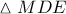 \vartriangle MDE