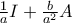 \frac{1}{a}I+\frac{b}{a^2}A \frac{1}{a}I+\frac{b}{a^2}A